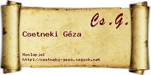 Csetneki Géza névjegykártya